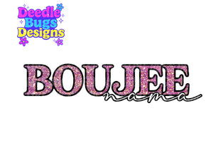 Boujee Mama PNG