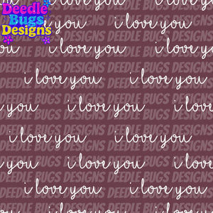 I love you